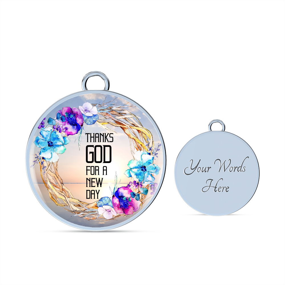 2020-03-18 (Thanks God For A New Day) Bracelet Circle