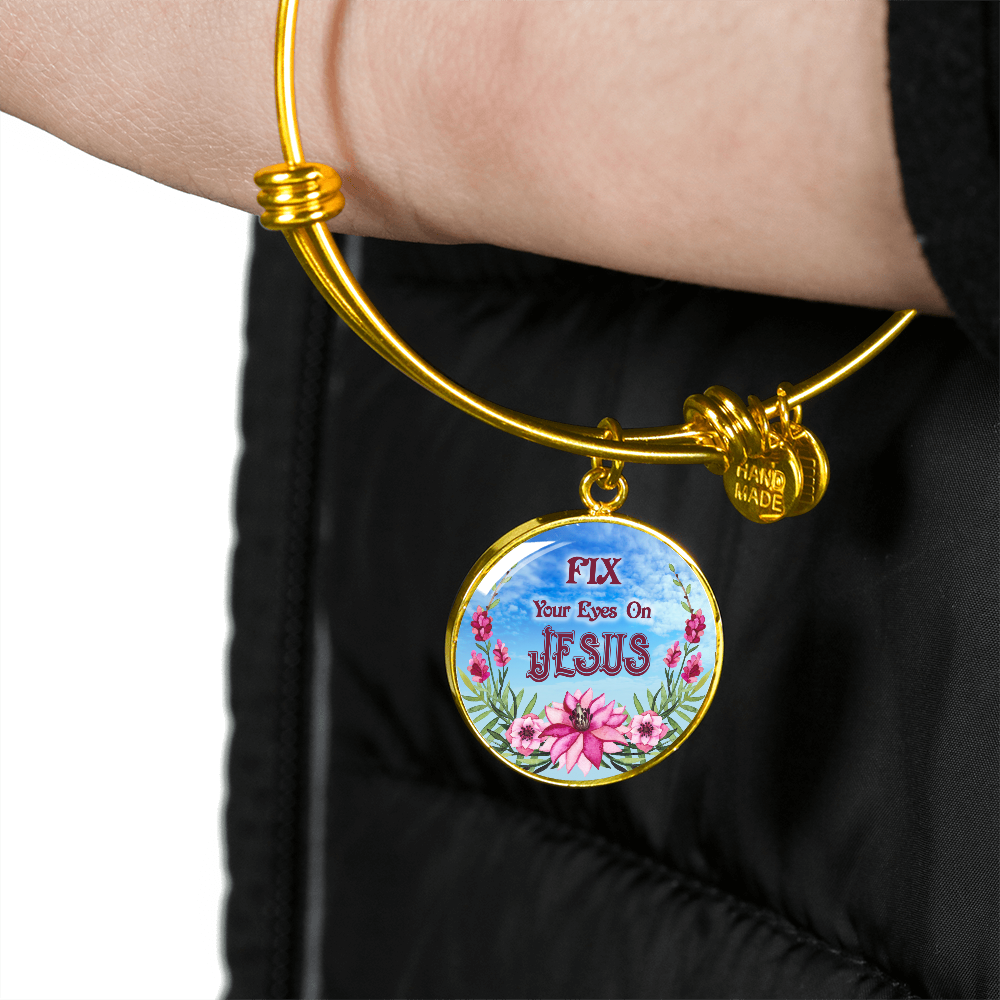 2020-03-24 (Fix Your Eyes On Jesus) Bracelet Circle