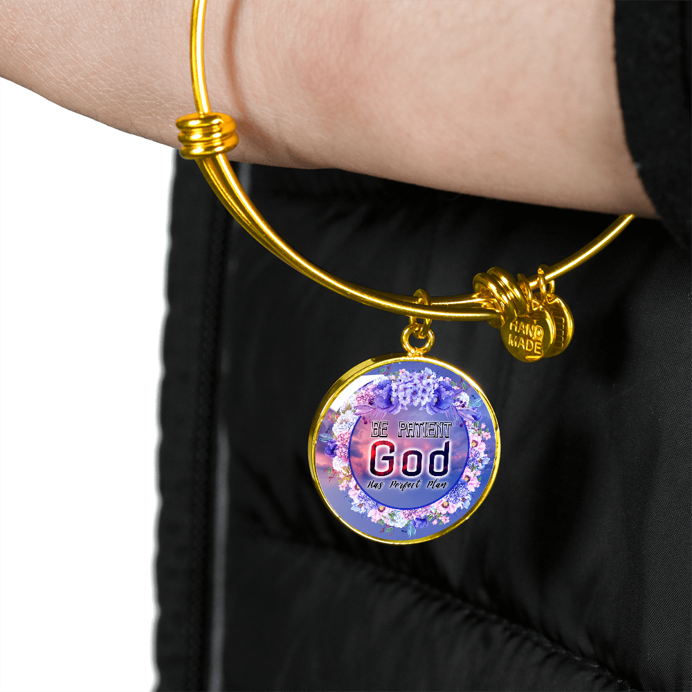 2020-04-25 (Be Patient. God Has Perfect Plan) Bracelet Circle