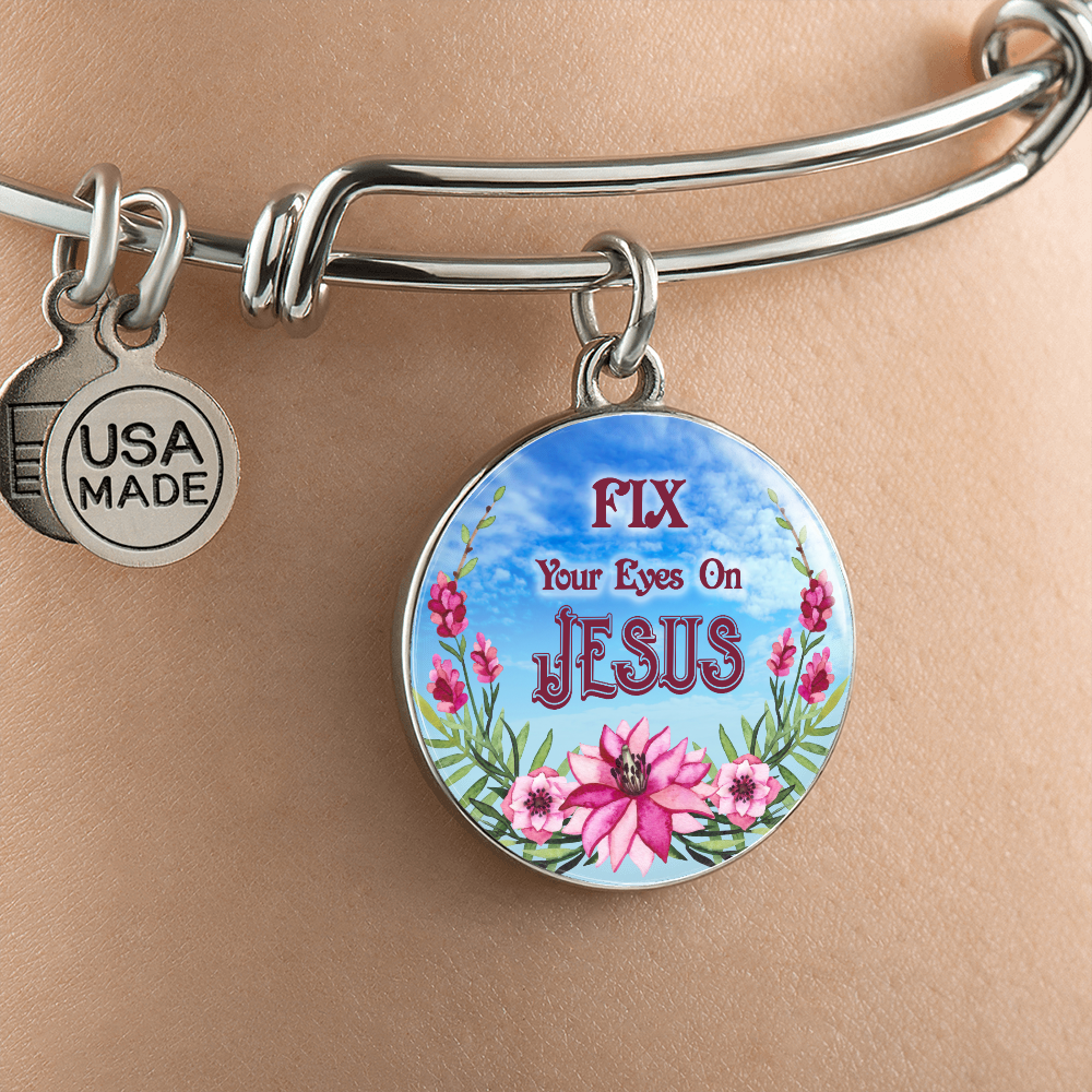 2020-03-24 (Fix Your Eyes On Jesus) Bracelet Circle