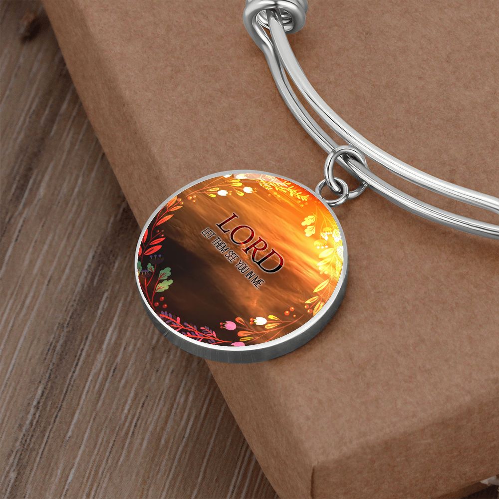 2020-05-19 (Lord Let Them See You In Me) Bracelet Circle