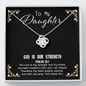 God Is My Strength - Daughter To My Wife (Knot Beauty) Necklace