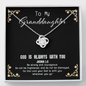 God Is always with you - Granddaughter To My Wife (Knot Beauty) Necklace