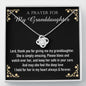 A Prayer To My Granddaughter (Knot Beauty) Necklace