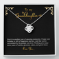 2022-04-06 Granddaughter 3D To My Beautiful Mom (Knot Beauty) Necklace Template