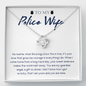 Police Wife 2022-02-21 To My Wife (Knot Beauty) Necklace