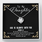God Is always with you - Daughter To My Wife (Knot Beauty) Necklace
