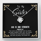 God Is My Strength - Sister To My Wife (Knot Beauty) Necklace