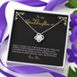 2022-04-06 Granddaughter 3D To My Beautiful Mom (Knot Beauty) Necklace Template