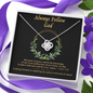Always Follow God To My Beautiful Mom (Knot Beauty) Necklace Template