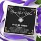 God Is My Strength - Beautiful Mom To My Wife (Knot Beauty) Necklace