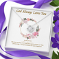 God Always Loves You To My Beautiful Mom (Knot Beauty) Necklace Template