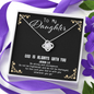 God Is always with you - Daughter To My Wife (Knot Beauty) Necklace