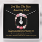 God Has The Most Almost Amazing Plan To My Beautiful Mom (Alluring Beauty) Necklace Template