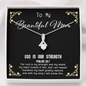 God Is My Strength - Beautiful Mom To My Wife (Alluring Beauty) Necklace