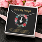 2022-05-19 God is My Strength (Baptism B) To My Beautiful Mom (Alluring Beauty) Necklace Template