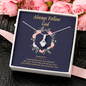 2022-0519 Always Follow God (Blue) To My Beautiful Mom (Alluring Beauty) Necklace Template