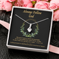 Always Follow God To My Beautiful Mom (Alluring Beauty) Necklace Template