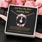 God Has The Most Almost Amazing Plan To My Beautiful Mom (Alluring Beauty) Necklace Template