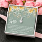 Still Love (Wife) 210930b To My Wife (Alluring Beauty) Necklace