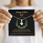 Always Follow God To My Beautiful Mom (Alluring Beauty) Necklace Template