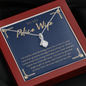 Police Wife 2022-02-21 (Dark Blue) To My Wife (Alluring Beauty) Necklace
