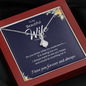 Still Love (B Wife) 21-11-26-e To My Wife (Alluring Beauty) Necklace
