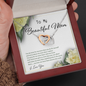 Believe in us - Frame - Beautiful Mom - I Love You To My Wife (Interlocking Hearts) Necklace