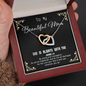 God Is always with you - Beautiful Mom To My Wife (Interlocking Hearts) Necklace