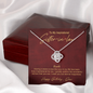 6-04 Inspirational To My Beautiful Mom (Knot Beauty) Necklace Template