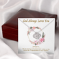 God Always Loves You To My Beautiful Mom (Knot Beauty) Necklace Template