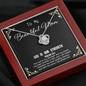 God Is My Strength - Beautiful Mom To My Wife (Knot Beauty) Necklace