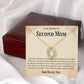 Second Mom Necklace | From Step Daughter to Chosen Mom & Adopted Mom, Jewelry Present Meaningful to Stepmother Necklace and Unbiological Mom