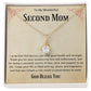 Second Mom Necklace | From Step Daughter to Chosen Mom & Adopted Mom, Jewelry Present Meaningful to Stepmother Necklace and Unbiological Mom
