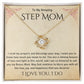 Stepmother Necklace | Present Meaningful Jewelry from Step Daughter to Unbiological Mom, Second Mother, Adopted Mom, Gifts to Get My Mom