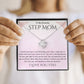 Stepmother Necklace | Present Meaningful Jewelry from Step Daughter to Unbiological Mom, Second Mother, Adopted Mom, Gifts to Get My Mom