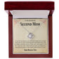 Second Mom Necklace | From Step Daughter to Chosen Mom & Adopted Mom, Jewelry Present Meaningful to Stepmother Necklace and Unbiological Mom