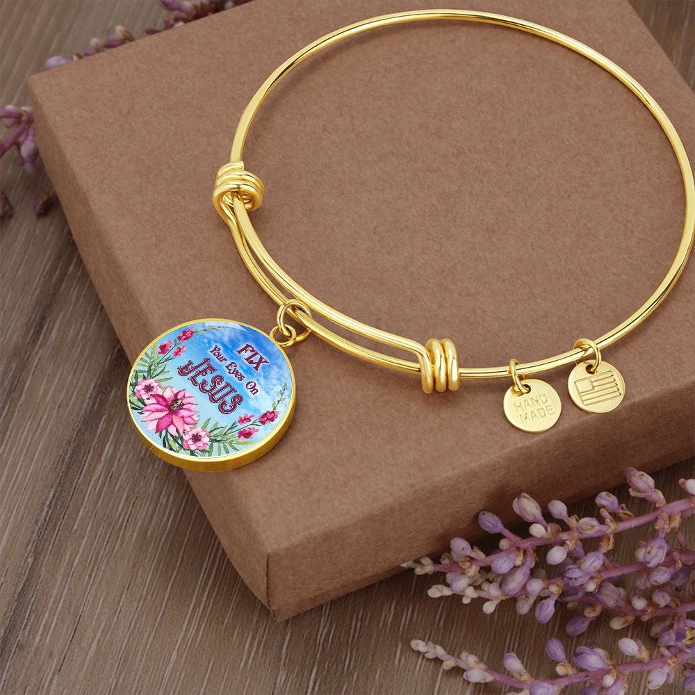 2020-03-24 (Fix Your Eyes On Jesus)  Bracelet Circle