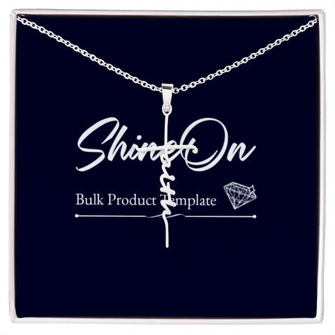 Faith Cross Necklace (Template)
