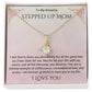 Stepped Up Mom Alluring Necklace 18