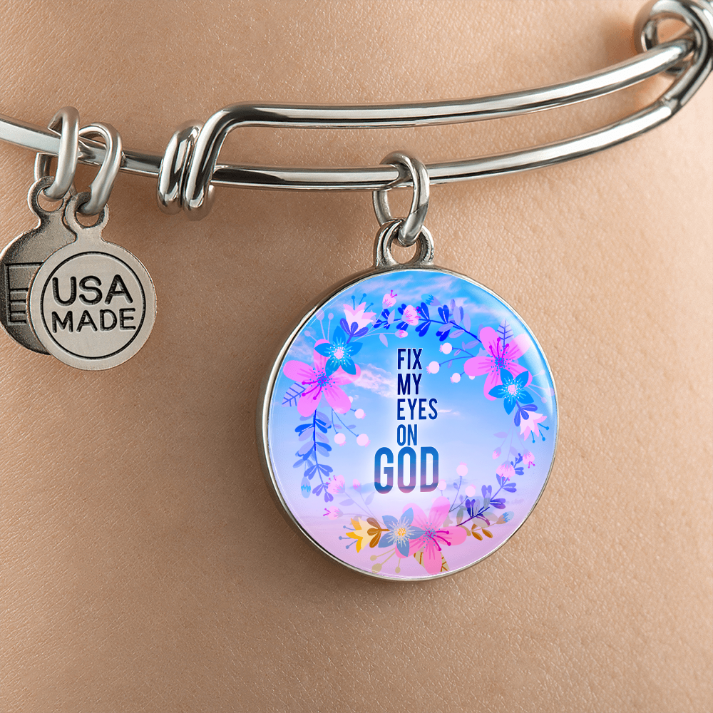 2020-04-30 (Fix My Eyes On God) Bracelet Circle