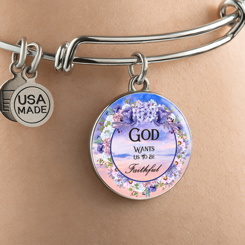 2020-03-09 (God Wants Us To Be Faithful) Bracelet Circle