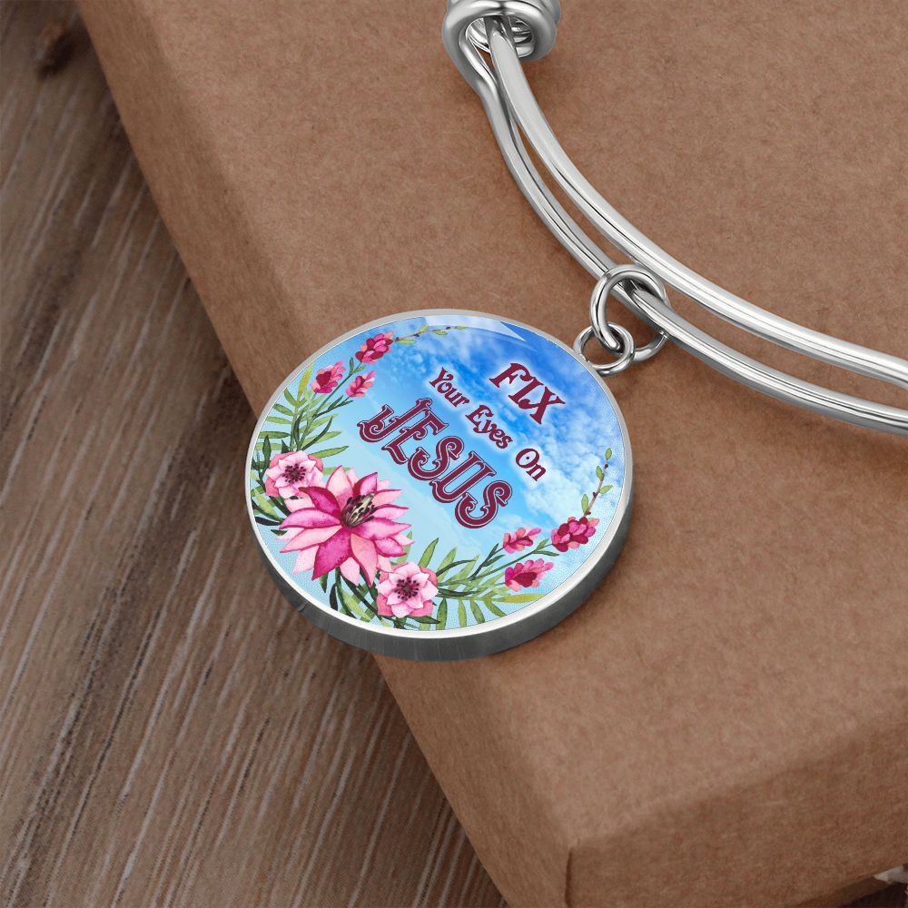 2020-03-24 (Fix Your Eyes On Jesus)  Bracelet Circle