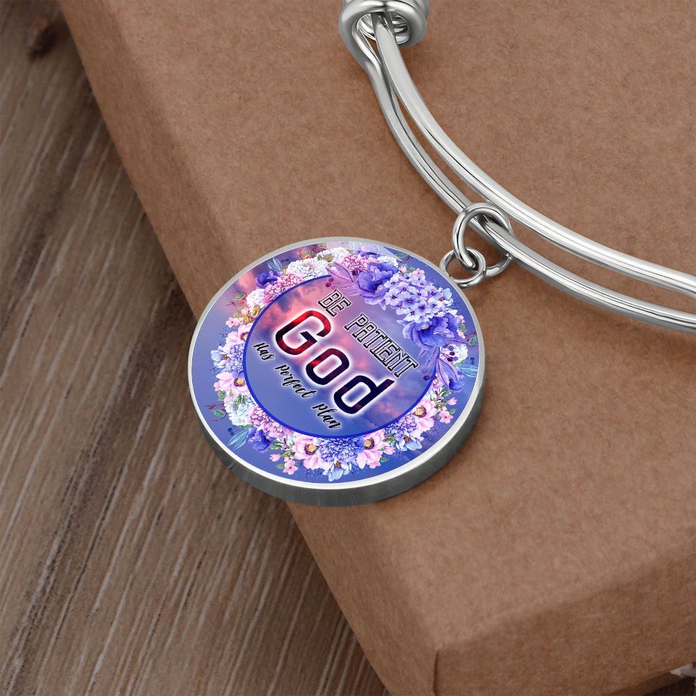 2020-04-25 (Be Patient. God Has Perfect Plan) Bracelet Circle