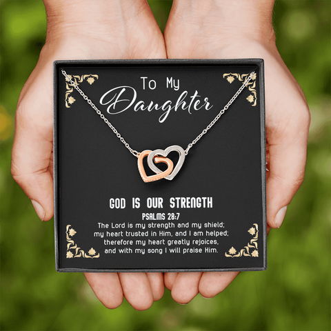 God Is My Strength - Daughter To My Wife (Interlocking Hearts) Necklace