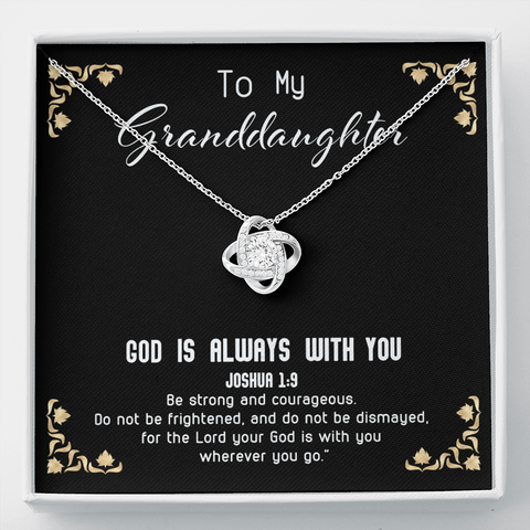 God Is always with you - Granddaughter To My Wife (Knot Beauty) Necklace