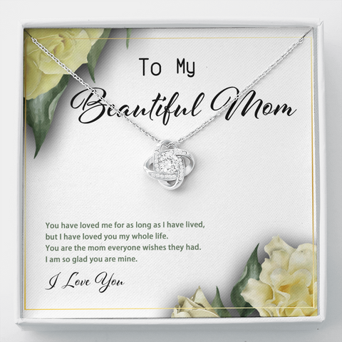 Love You Whole Life - Frame - Beautiful Mom - I Love You To My Wife (Knot Beauty) Necklace