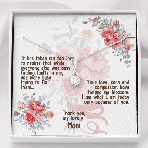 To My Lovely Mom Necklace (Because of You)