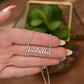 Stepped Up Mom Personalized Necklace 5